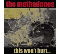 The Methadones - This Won'T Hurt [VINYL]