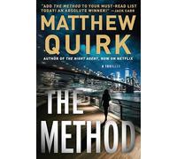 The Method: A High-Stakes Thriller from the Author of The Night Agent