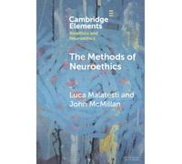 The Methods of Neuroethics