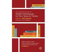 The Methuen Drama Book of Modern Monologues for Men: Teens to Thirties: 3 (Actor's Toolkit)