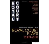The Methuen Drama Book of Royal Court Plays 2000-2010: "Under the Blue Sky", "Fallout", "Motortown", "My Child", "Enron" (Play Anthologies) by Eldridge, David, Prebble, Lucy, Bartlett, Mike, Williams, Ro (2010) Paperback