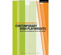 The Methuen Drama Guide to Contemporary Irish Playwrights