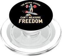 The Metric System Can’t Measure Freedom Funny USA PopSockets PopGrip for MagSafe