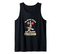 The Metric System Can’t Measure Freedom Funny USA Tank Top