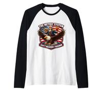 The Metric System Can't Measure Freedom Funny American USA Raglan Baseball Tee