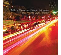 The Miami Jazz Project - Arthur Brown, Dave Liebman And Abel Pabon