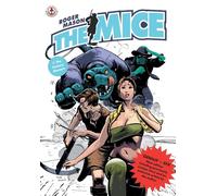 The Mice: Book 1 - The Factory Menace