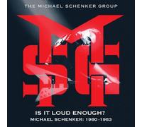 The Michael Schenker Group - Is It Loud Enough? Michael Schenker: 1980-1983