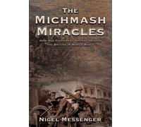 The Michmash Miracles: How Old Testament History Helped The British In World War 1 (World War 1 Middle East)