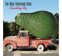 THE MICK FLEETWOOD BAND - SOMETHING BIG CD NEW