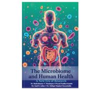 The Microbiome and Human Health: A new Era of Research