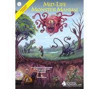 The Mid-Life Monster Manual: Your Basic Parody