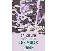The Midas Game