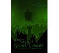 The Midderlands: The City of Great Lunden