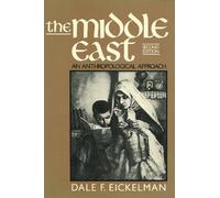 The Middle East: An Anthropological Approach