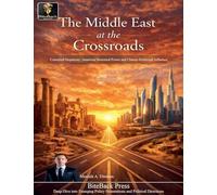 The Middle East at The Crossroads: Contested Hegemony - American Structural Power and Chinese Relational Influence (3)