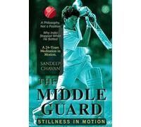 The Middle Guard - Stillness in Motion