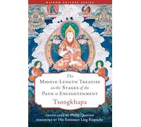 The MiddleLength Treatise on the Stages of the Path to Enlightenment