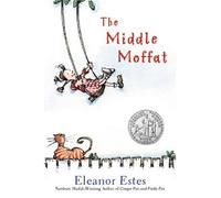 [The Middle Moffat] [by: Estes]