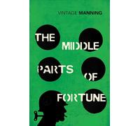The Middle Parts of Fortune (Vintage Classics) (Paperback)
