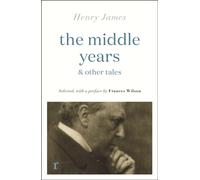 The Middle Years & Other Tales