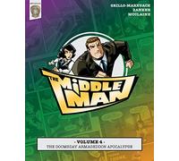 The Middleman - Volume 4 - The Doomsday Armageddon Apocalypse