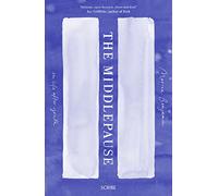 The Middlepause: on life after youth