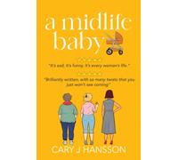 The Midlife Baby