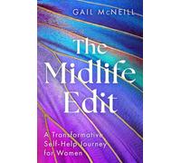 The Midlife Edit: A Transformative Self-Help Journey for Women