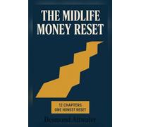 The Midlife Money Reset