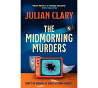 The Midmorning Murders