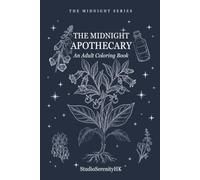 The Midnight Apothecary (The Midnight Series)