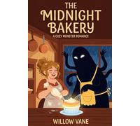The Midnight Bakery: A Cozy Monster Romance (Hearth & Hollow)