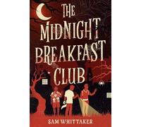 The Midnight Breakfast Club