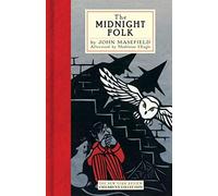 The Midnight Folk (New York Review Children's Collection) by John Masefield (2008-10-14)