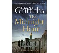 The Midnight Hour: Twisty mystery from the bestselling author of The Locked Room (The Brighton Mysteries)
