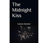 The Midnight Kiss