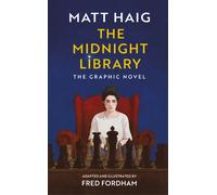 The Midnight Library : The Graphic Novel