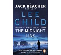 The Midnight Line : (Jack Reacher 22)