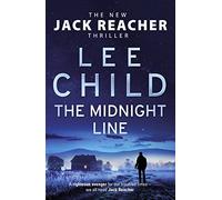 The Midnight Line: (Jack Reacher 22)
