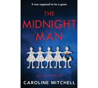 The Midnight Man : An absolutely gripping and twisty new crime series!