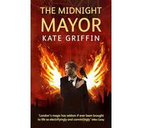 The Midnight Mayor: A Matthew Swift Novel (Matthew Swift Novels)