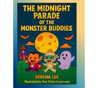 The Midnight Parade of the Monster Buddies (Spooky Halloween)