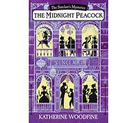 The Midnight Peacock (The Sinclair’s Mysteries)
