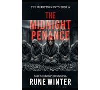 The Midnight Penance: A Feminist Survival Horror Thriller (The Chastisements)