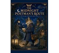 The Midnight Postman’s Route: 30 Strange Deliveries After Dark: A Cozy Gothic Fantasy Coloring Book for Adults (The Pocket Archive Colouring Editions)