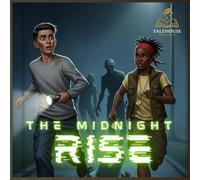 The Midnight Rise: A Haunting Tale of Courage and Shadow (Trick - or - Treat Tales)
