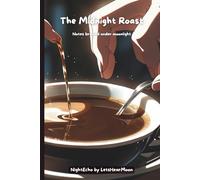 The Midnight Roast: Aesthetic Halloween Coffee Journal for Night Writers, Cozy Lofi-Inspired Notebook for Reflection, Creativity, and Autumn Vibes