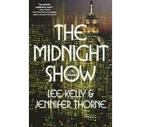 The Midnight Show: A Novel