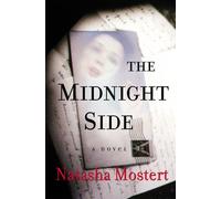 The Midnight Side: A Novel